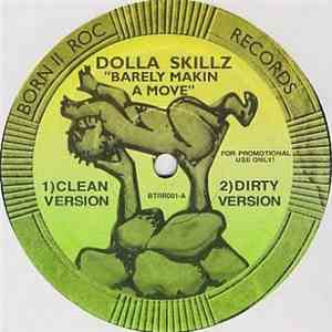 Dolla Skillz - Barely Makin A Move / Masterpiece