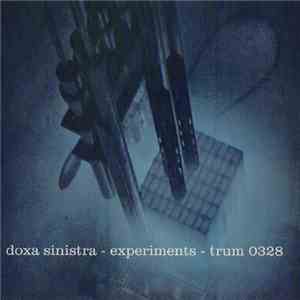 Doxa Sinistra - Experiments
