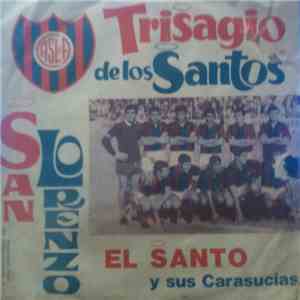 El Santo Y Sus Carasucias - Trisagio De Los Santos
