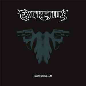 Excretion - Resurrection