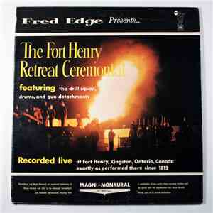 Fort Henry Guard - The Fort Henry Retreat Ceremonial