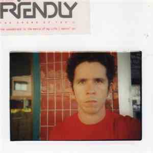 Friendly - The Sound Of You EP