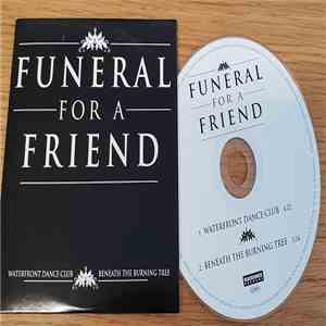 Funeral For A Friend - Waterfront Dance Club