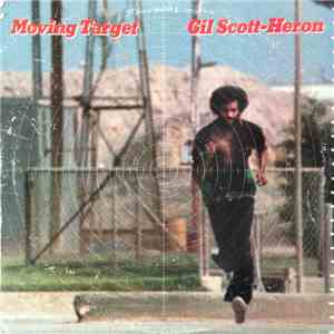Gil Scott-Heron - Moving Target