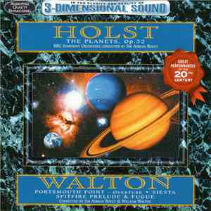 Gustav Holst, Sir William Walton - The Planets, Portsmouth Point Overture, Siesta, Spitfire Prelude And Fugue