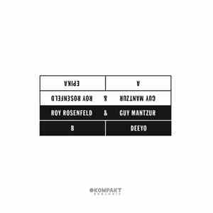 Guy Mantzur & Roy RosenfelD - Epika / Deeyo