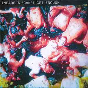 Infadels - Can't Get Enough