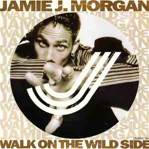 Jamie J. Morgan - Walk On The Wild Side (Throb Mix)