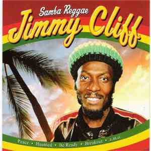 Jimmy Cliff - Samba Reggae