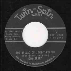 Jody Berry  - The Ballad Of Johnny Porter / Life Time Guarantee