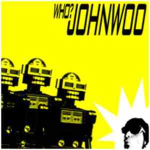 John Woo  - Who?
