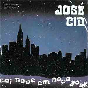 José Cid - Cai Neve Em Nova York