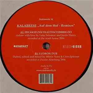 Kalabrese - Auf Dem Hof (Remixes)