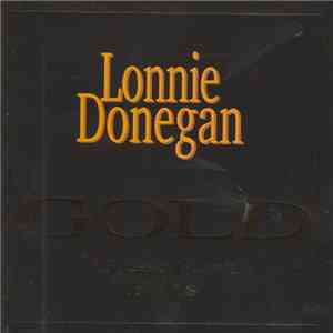 Lonnie Donegan - Gold Greatest Hits