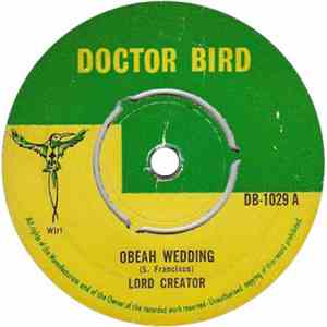 Lord Creator / Bertram Ennis & His Combo - Obeah Wedding / Obeah Wedding