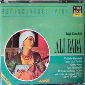 Luigi Cherubini, Wladimiro Ganzarolli, Teresa Stich-Randall, Alfredo Kraus, Paolo Montarsolo, Orchestra Del Teatro Alla Scala, Nino Sanzogno - Ali Baba