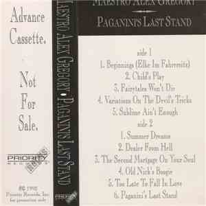 Maestro Alex Gregory - Paganini's Last Stand