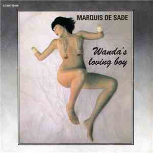 Marquis De Sade - Wanda's Loving Boy