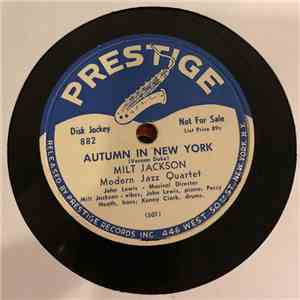 Milt Jackson, Modern Jazz Quartet - Autumn in New York / Delaunay's Dilemma