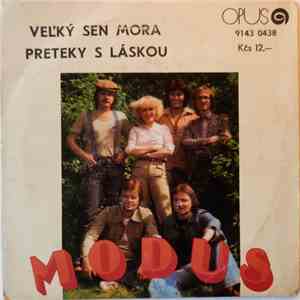 Modus  - Vel'ký Sen Mora / Preteky S Láskou