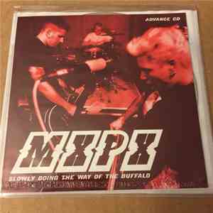 MxPx - Slowly Going the Way of the Buffalo Advanced CD