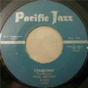 Paul Bryant - Churchin'