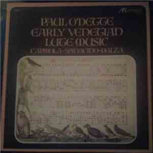 Paul O'Dette - Early Venetian Lute Music