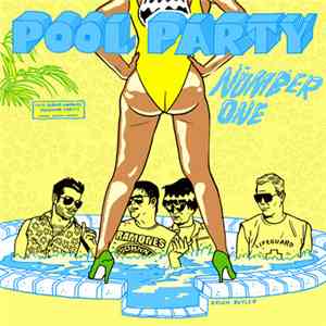 Pool Party  - Number One