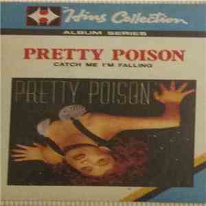 Pretty Poison - Catch Me I'm Falling