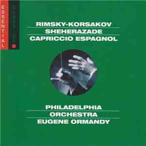Rimsky-Korsakov, Philadelphia Orchestra, Eugene Ormandy - Sheherazade - Russian Easter Overture