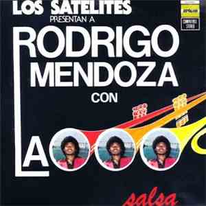Rodrigo Mendoza con la Salsa - Rodrigo Mendoza con la Salsa