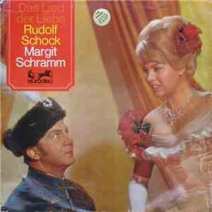 Rudolf Schock - Margit Schramm - Das Lied Der Liebe