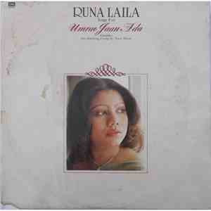Runa Laila - Sings For Umrao Jaan Ada - Ghazals