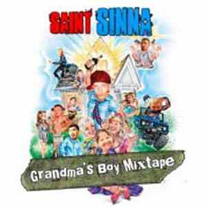 Saint Sinna - Grandma's Boy Mixtape