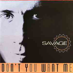 Savage - Don't You Want Me
