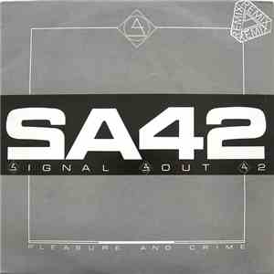 Signal Aout 42 - Pleasure And Crime (Remix)