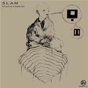 Slam - Static Form EP