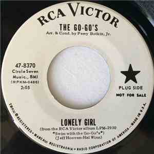 The Go-Go's - Lonely Girl / (They Call Him) Chicken Of The Sea