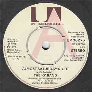 The "O" Band - Almost Saturday Night