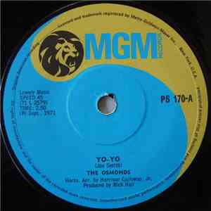 The Osmonds - Yo-Yo / Keep On My Side