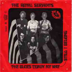 The Royal Servants - Still I Belong