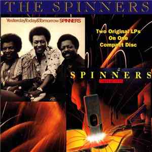 The Spinners - Yesterday, Today & Tomorrow / Labor Of Love
