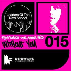 Twilo People Feat. Hanna Haïs - Without You