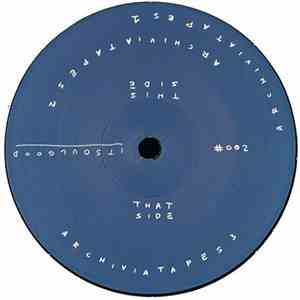 Unknown Artist - Archivia Tapes