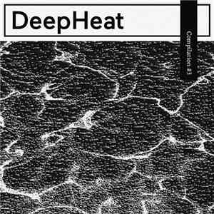 Various - DeepHeat Compilation #3
