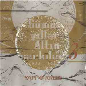 Various - Gümüş Yıllar Altın Şarkılar 1944 - 1969 - 3 (Silver Golden Oldies 1944 - 1969 - 3)