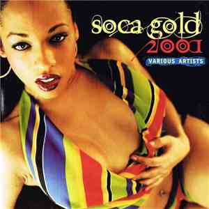 Various - Soca Gold 2001