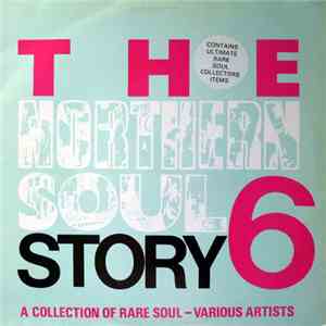 Various - The Northern Soul Story 6