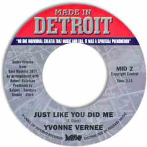 Yvonne Vernee - Just Like You Did Me