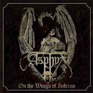 Asphyx  - On The Wings Of Inferno